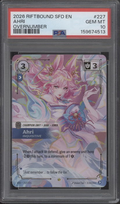 Ahri Riftbound Spiritforged Overnumber #227 PSA 10 #1
