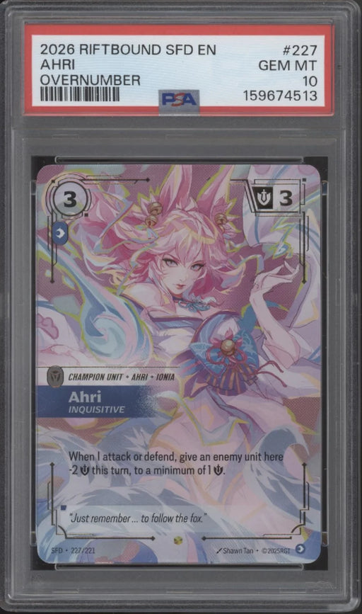 Ahri Riftbound Spiritforged Overnumber #227 PSA 10 #1